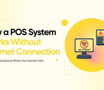 How a POS System Works Without Internet Connection