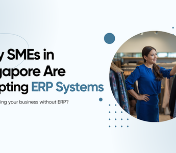Why SMEs in Singapore Are Adopting ERP Systems